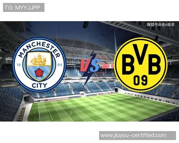 足总杯精彩对决曼城与多特蒙德战平点球大战引爆全场激情 足总杯精彩对决曼城与多特蒙德战平点球大战引爆全场激情